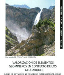 VALORACIÓN DE ELEMENTOS GEOMINEROS EN EL CONTEXTO DE LOS GEOPARQUES