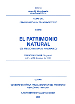I Simposium transfronterizo sobre el Patrimonio Natural (El Medio Natural Pirenaico). Vilanova de Meiá, 1999.