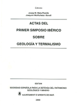 Libro de Actas del Primer Simposio Ibérico sobre Geología y Termalismo. Arenys de Mar, 1999