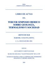 Libro de Actas del Tercer Simposio Ibérico sobre Geología y Termalismo. Arenys de Mar, 2004